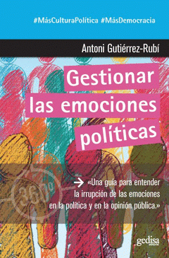 Imagen de cubierta: GESTIONAR LAS EMOCIONES POLITICAS