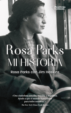  ROSA PARKS. MI HISTORIA