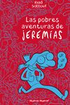 Imagen de cubierta: POBRES AVENTURAS DE JEREMIAS,LAS