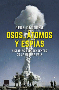 Cover Image: OSOS, ÁTOMOS Y ESPÍAS