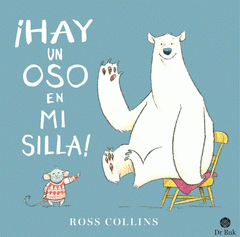 Imagen de cubierta: ¡HAY UN OSO EN MI SILLA!