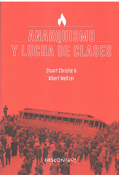 Cover Image: ANARQUISMO Y LUCHA DE CLASES
