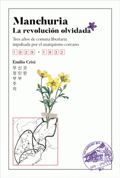 Cover Image: MANCHURIA, LA REVOLUCIÓN OLVIDADA