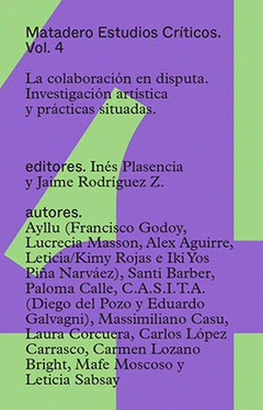 Cover Image: LA COLABORACIÓN EN DISPUTA. INVESTIGACIÓN ARTÍSTICA Y PRÁCTICAS SITUADAS