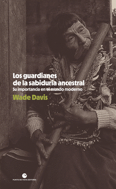 Cover Image: LOS GUARDIANES DE LA SABIDURÍA ANCESTRAL