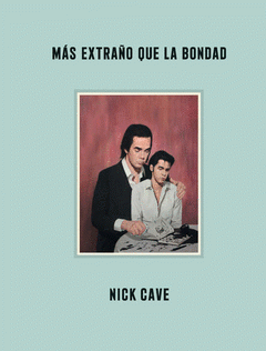 Cover Image: MÁS EXTRAÑO QUE LA BONDAD