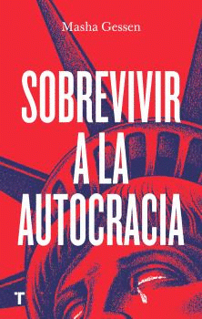 Imagen de cubierta: SOBREVIVIR A LA AUTOCRACIA