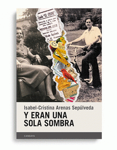 Cover Image: Y ERAN UNA SOLA SOMBRA