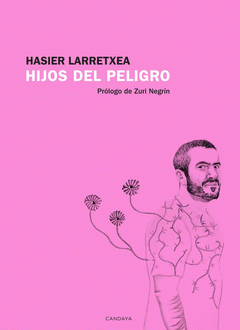 Cover Image: HIJOS DEL PELIGRO