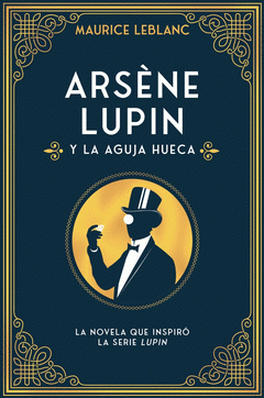 Cover Image: ARSÈNE LUPIN Y LA AGUJA HUECA