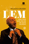 Cover Image: LEM. UNA VIDA QUE NO ES DE ESTE MUNDO