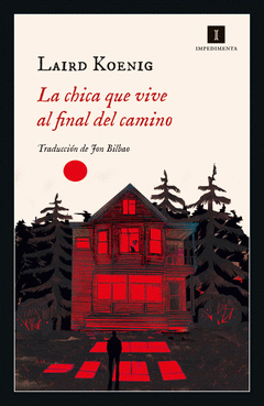 Cover Image: LA CHICA QUE VIVE AL FINAL DEL CAMINO