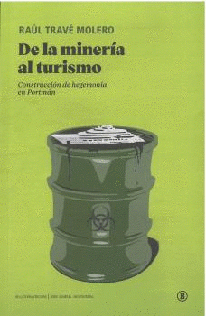Cover Image: DE LA MINERIA AL TURISMO
