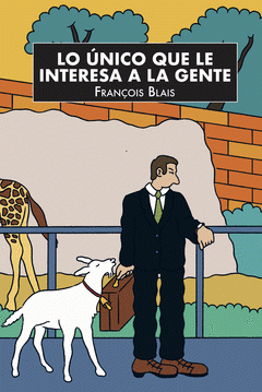 Cover Image: LO ÚNICO QUE LE INTERESA A LA GENTE