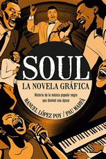 Cover Image: EL SOUL LA NOVELA GRAFICA