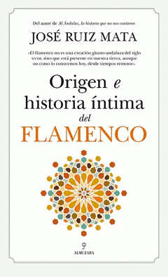 Imagen de cubierta: ORIGEN E HISTORIA ÍNTIMA DEL FLAMENCO