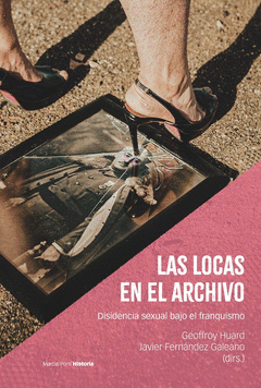 Cover Image: LAS LOCAS EN EL ARCHIVO