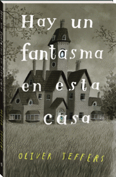 Cover Image: HAY UN FANTASMA EN ESTA CASA