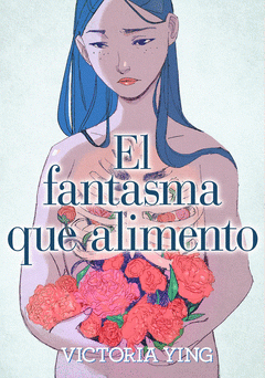 Cover Image: EL FANTASMA QUE ALIMENTO