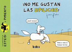 Cover Image: ¡NO ME GUSTAN LAS JIPILICHIS!