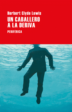 Cover Image: UN CABALLERO A LA DERIVA