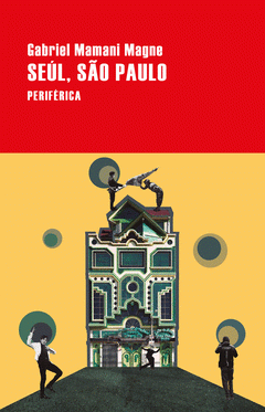 Cover Image: SEÚL, SÃO PAULO