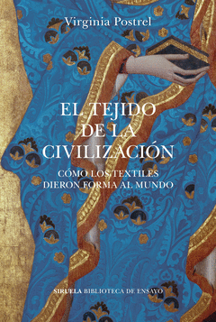 EL TEJIDO DE LA CIVILIZACIÓN Cover Image: EL TEJIDO DE LA CIVILIZACIÓN