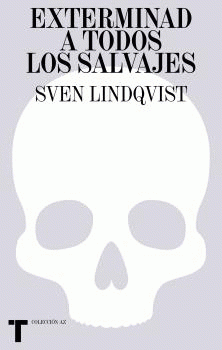 Cover Image: EXTERMINAD A TODOS LOS SALVAJES