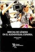 Cover Image: BRECHA DE GÉNERO EN EL AUDIOVISUAL ESPAÑOL