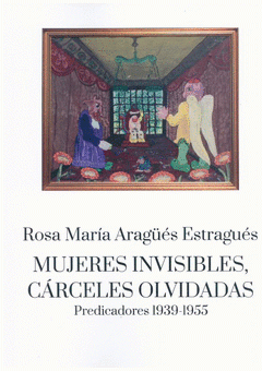 Cover Image: MUJERES INVISIBLES, CÁRCELES OLVIDADAS