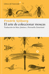 Cover Image: EL ARTE DE COLECCIONAR MOSCAS
