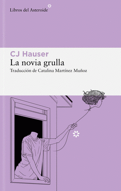 Cover Image: LA NOVIA GRULLA