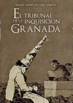 Cover Image: EL TRIBUNAL DE LA INQUISICIÓN DE GRANADA