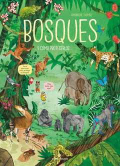 Cover Image: BOSQUES... Y CÓMO PROTEGERLOS