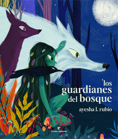 Cover Image: LOS GUARDIANES DEL BOSQUE