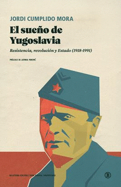 Cover Image: EL SUEÑO DE YUGOSLAVIA