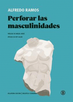 Cover Image: PERFORAR LAS MASCULINIDADES