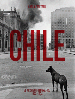 Cover Image: CHILE. ARCHIVO FOTOFRÁFICO 1973-74