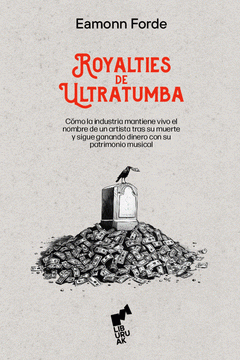 Cover Image: ROYALTIES DE ULTRATUMBA