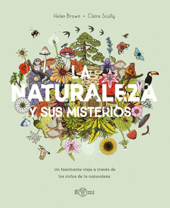 LA NATURALEZA Y SUS MISTERIOS Cover Image: LA NATURALEZA Y SUS MISTERIOS