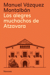 Cover Image: LOS ALEGRES MUCHACHOS DE ATZAVARA