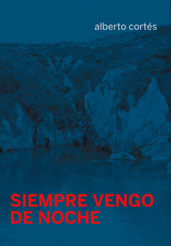 Cover Image: SIEMPRE VENGO DE NOCHE