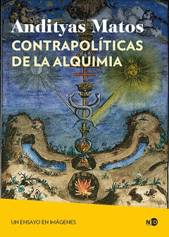 Cover Image: CONTRAPOLÍTICAS DE LA ALQUIMIA