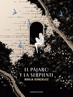 Cover Image: EL PÁJARO Y LA SERPIENTE (LAS TRES NOCHES 3)