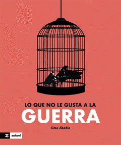 Cover Image: LO QUE NO LE GUSTA A LA GUERRA