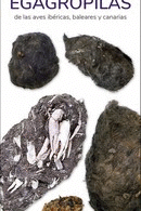 Cover Image: EGAGRÓPILAS DE LAS AVES IBÉRICAS, BALEARES Y CANARIAS