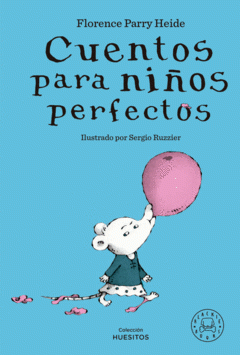 Cover Image: CUENTOS PARA NIÑOS PERFECTOS
