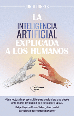 Cover Image: LA INTELIGENCIA ARTIFICIAL EXPLICADA A LOS HUMANOS