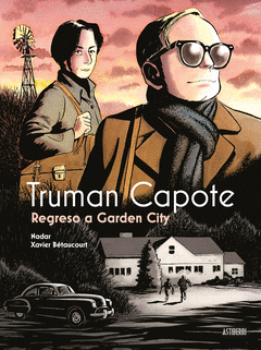 Cover Image: TRUMAN CAPOTE. REGRESO A GARDEN CITY