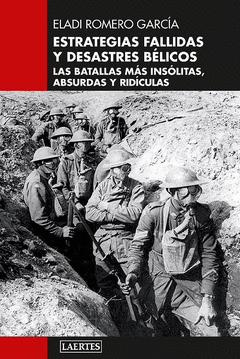 Cover Image: ESTRATEGIAS FALLIDAS Y DESASTRES BÉLICOS